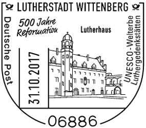 UNESCO-Welterbe Luthergedenkst&auml;tten, 31.10.2017 Lutherstadt Wittenberg Stempelnummer 20/325, 31.10.2017 Lutherstadt Wittenberg Stempelnummer 20/325, &quot;500 Jahre Reformation&quot; Wittenberg - Lutherhaus, Luther Briefmarken, Martin Luther,